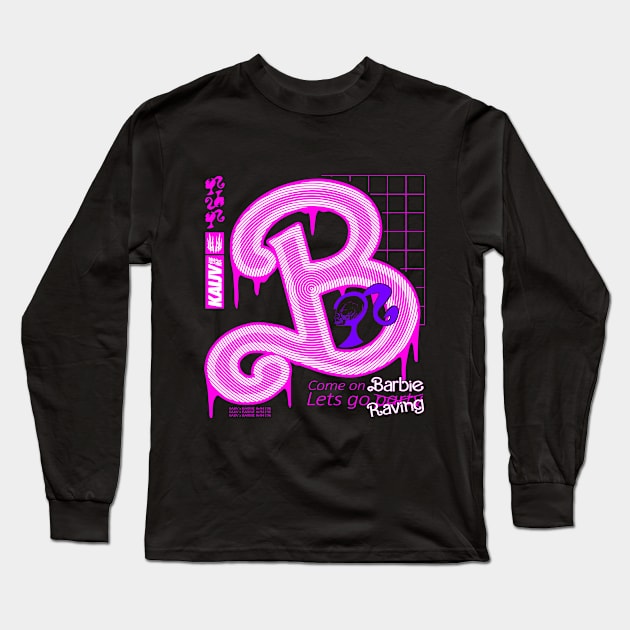 come on barbie Long Sleeve T-Shirt by NxMercy